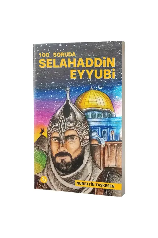 100 Soruda Selahaddin Eyyubi - 2