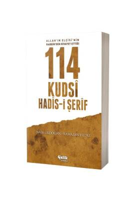 114 Kudsi Hadisi Şerif - Çelik Yayınevi
