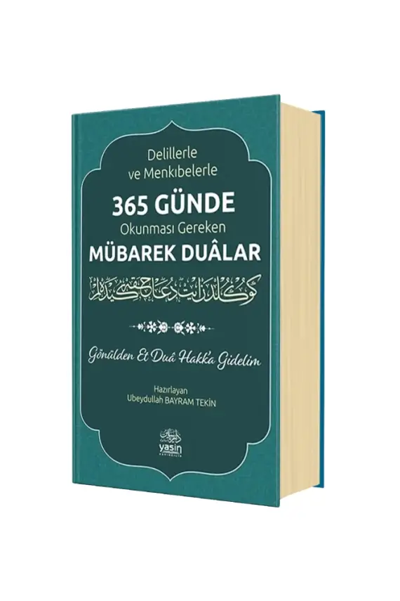 365 Günde Okunması Gereken Mübarek Dualar - 1