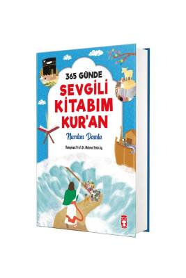 365 Günde Sevgili Kitabım Kuran - Timaş Çocuk Yayınları