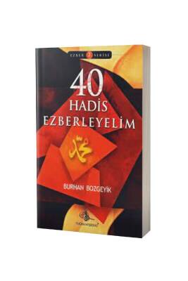 40 Hadis Ezberleyelim - Tuğra Neşriyat (1)