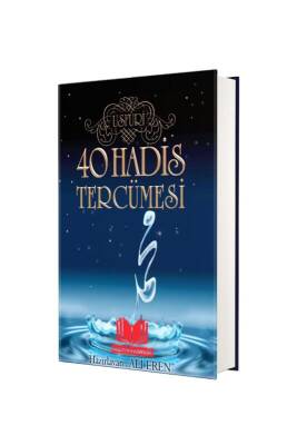 40 Hadis Tercümesi Usfuri - Kitapkalbi Yayıncılık