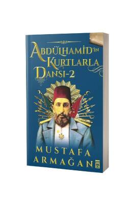 Abdülhamidin Kurtlarla Dansı 2 - Timaş Yayınları (1)