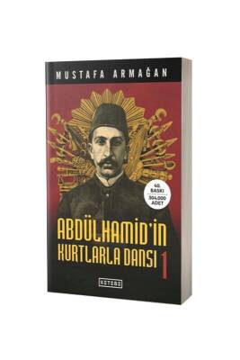 Abdülhamidin Kurtlarla Dansı 1 - Ketebe Yayınları (1)