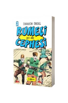 Acı Göç Rumeli Cephesi - Genç Hayat Yayınları (1)