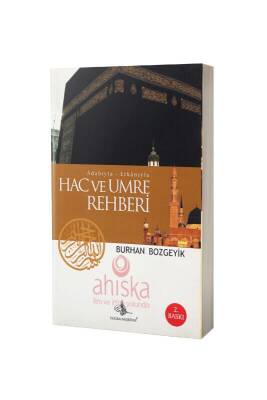 Adabıyla Erkanıyla Hac Ve Umre Rehberi - Tuğra Neşriyat (1)