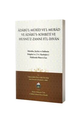 Adabül Mürid Vel Murad Ve Adabüs Sohbeti Ve Husnüz Zanni Fil İhvan Arapça - Lalegül Yayınevi (1)
