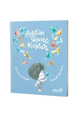 Adilin Renkli Kuşları - Albaraka Yayınları (1)