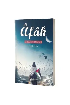 Afak Bir Gazze Romanı - İtisam Yayınları