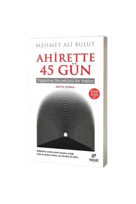 Ahirette 45. Gün - Hayat Yayınları (1)