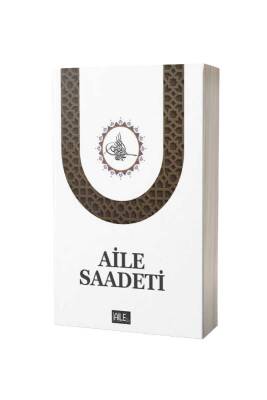 Aile Saadeti - Semerkand Yayınları