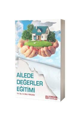 Ailede Değerler Eğitimi - Erkam Yayınları