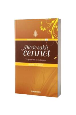 Ailede Saklı Cennet - Semerkand Yayınları