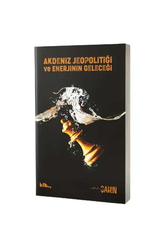 Akdeniz Jeopolitiği ve Enerjinin Geleceği - 1