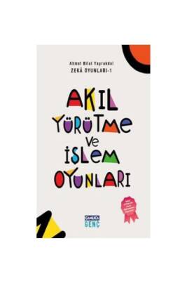 Akıl Yürütme Ve İşlem Oyunları - Çamlıca Çocuk Yayınları