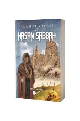 Alamut Kalesi ve Hasan Sabbah - Lopus Yayınları