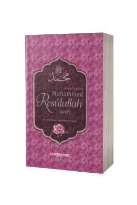 Alemlere Rahmet Muhammed Resulullah - Semerkand Yayınları