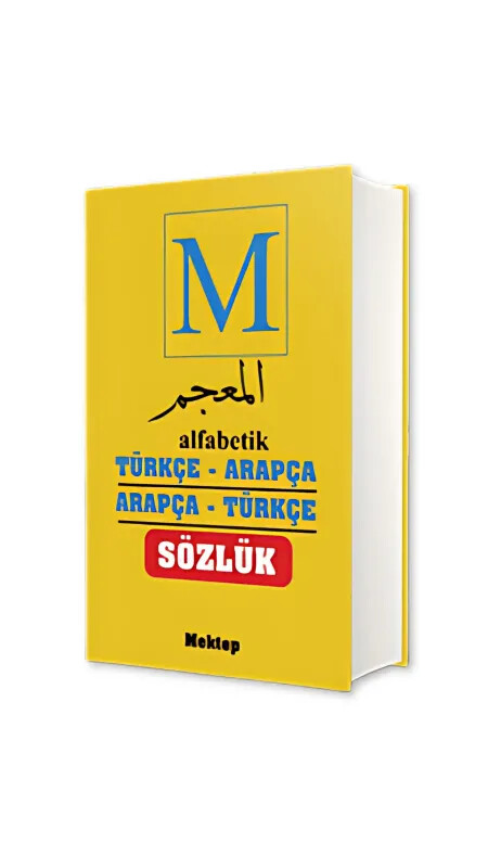 Alfabetik Türkçe Arapça - Arapça Türkçe Sözlük - Mektep Yayınları