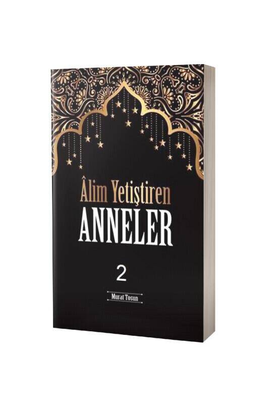 Alim Yetiştiren Anneler 2 - 2