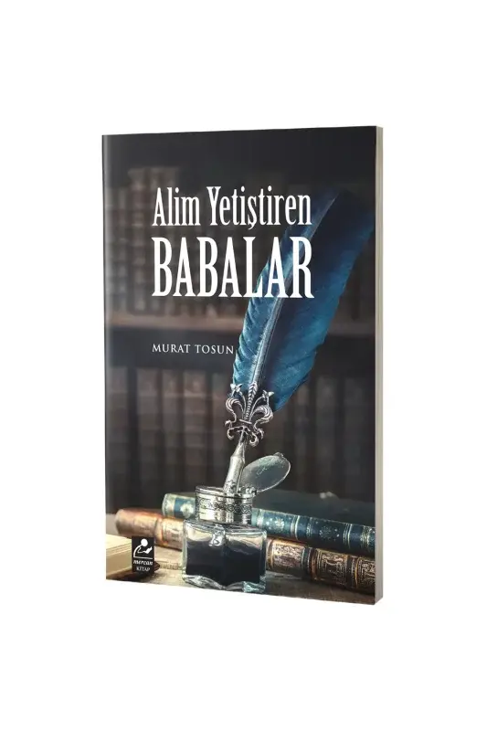 Alim Yetiştiren Babalar - 2