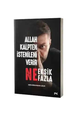 Allah Kalpten İstenileni Verir Ne Eksik Ne Fazla - 1