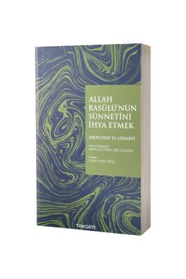 Allah Rasülünün Sünnetini İhya Etmek - Takdim Kitap