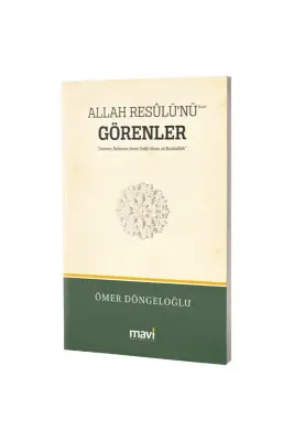 Allah Resulünü s.a.v. Görenler - Mavi Yayıncılık (1)