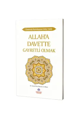 Allaha Davette Gayretli Olmak - Nebevi Hayat Yayınları (1)