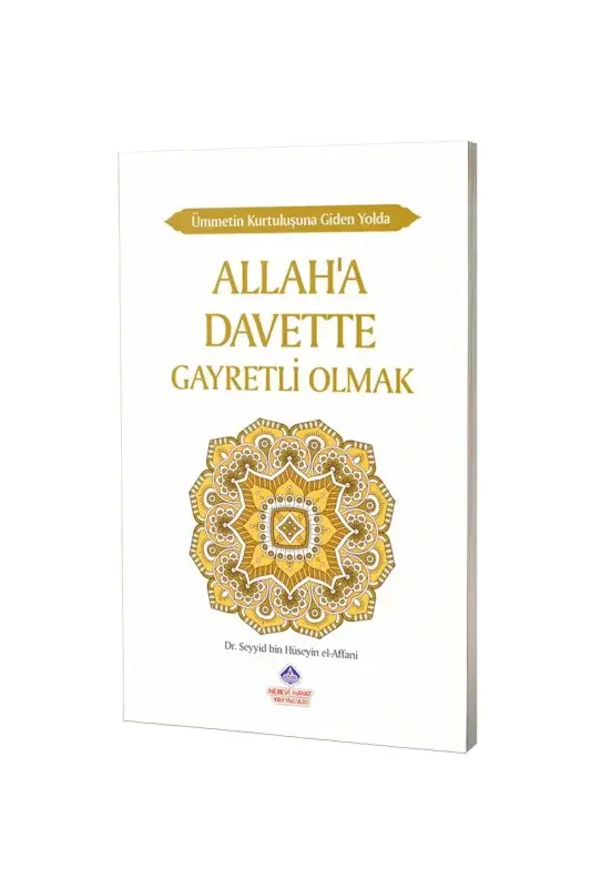Allaha Davette Gayretli Olmak - 2