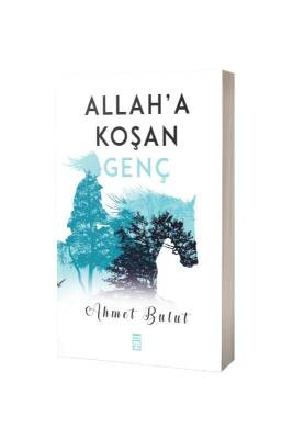 Allaha Koşan Genç - Timaş Yayınları