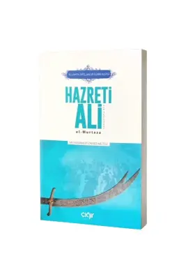 Allahın Arslanı ve İlmin Kapısı Hazreti Ali - Çığır Yayınları (1)