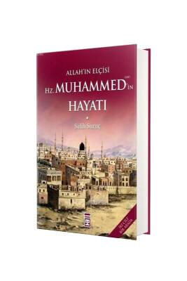 Allahın Elçisi Hazreti Muhammedin Hayatı - Ciltli - Timaş Yayınları (1)
