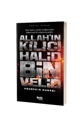 Allahın Kılıcı Halid Bin Velid - Çelik Yayınevi (1)