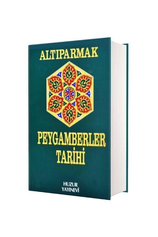 Altıparmak Peygamberler Tarihi - 2