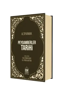 Altıparmak Peygamberler Tarihi - Çeşme Kitap (1)