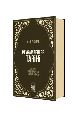 Altıparmak Peygamberler Tarihi - 1