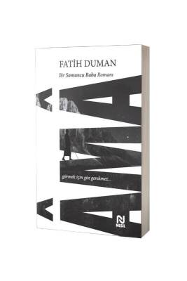 Ama Görmek İçin Göz Gerekmez - Nesil Yayınları