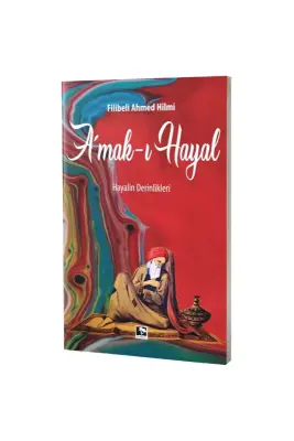 Amakı Hayal Hayalin Derinlikleri - Çınaraltı Yayınları (1)