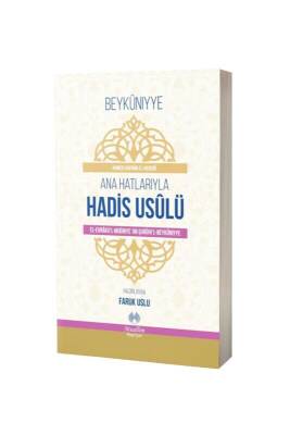 Ana Hatlarıyla Hadis Usulü - Muallim Neşriyat