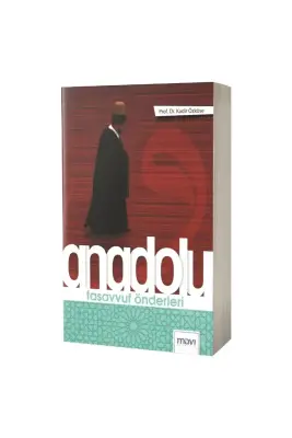 Anadolu Tasavvuf Önderleri - 1