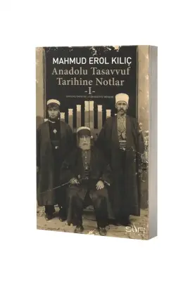Anadolu Tasavvuf Tarihine Notlar 1 - 1