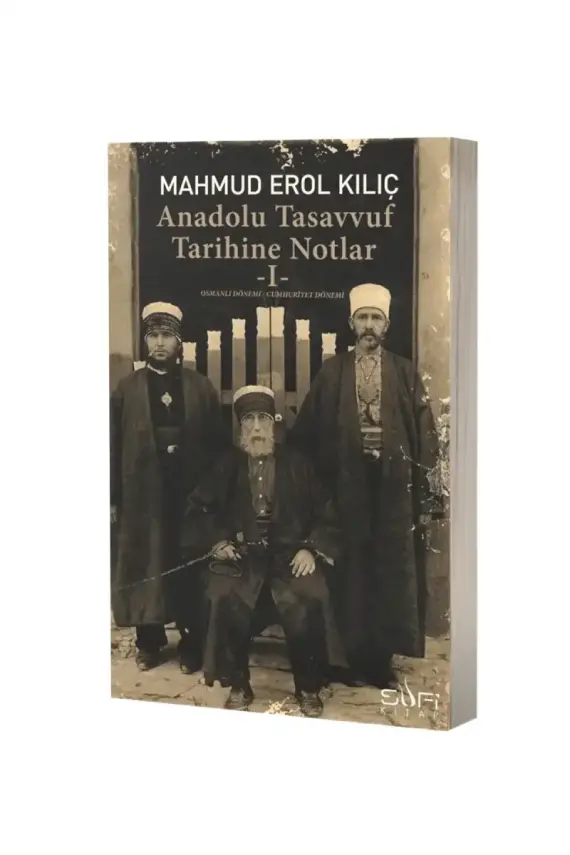 Anadolu Tasavvuf Tarihine Notlar 1 - 1
