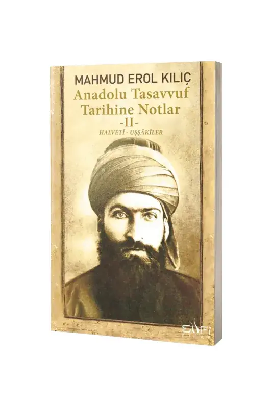 Anadolu Tasavvuf Tarihine Notlar 2 - 2