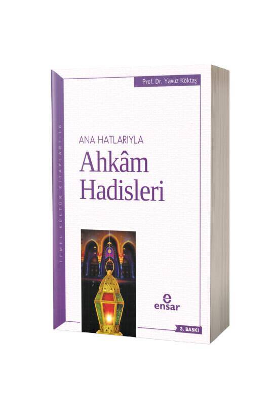 Anahatlarıyla Ahkam Hadisleri - 2
