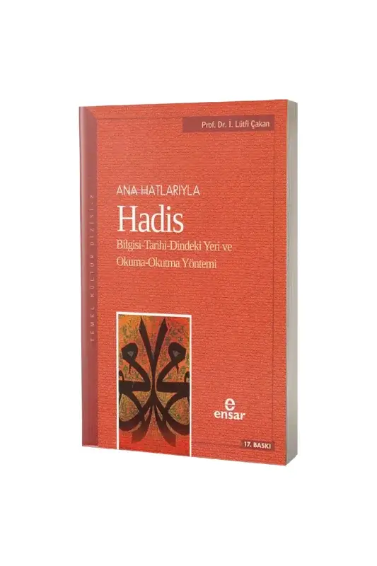 Anahatlarıyla Hadis - 2
