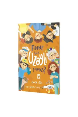 Anne Biz Uzaylı Mıyız - Timaş Çocuk Yayınları (1)