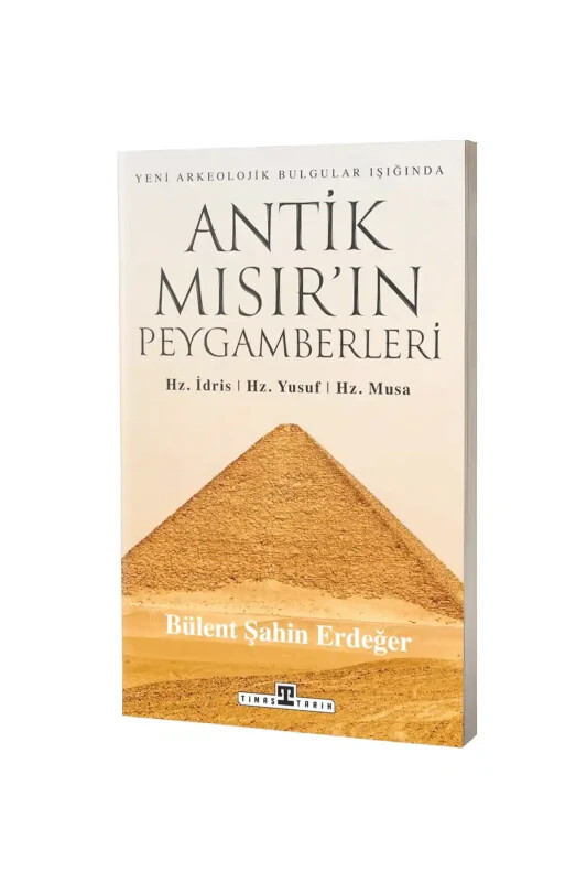 Antik Mısırın Peygamberleri - Timaş Yayınları
