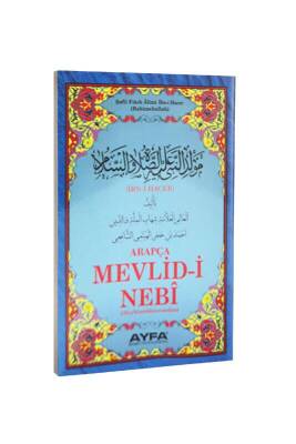 Arapça Mevlidi Nebi Müellif Ahmed İbni Hacer - Ayfa Basın Yayın Dağıtım (1)