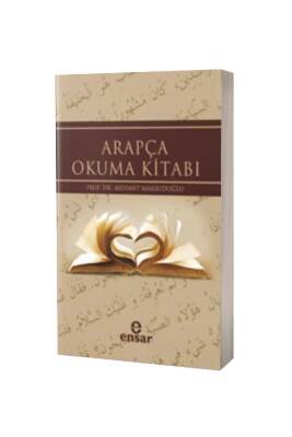 Arapça Okuma Kitabı - Ensar Neşriyat