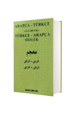 Arapça - Türkçe Alfabetik Türkçe - Arapça Sözlük - Dağarcık Yayınları (1)